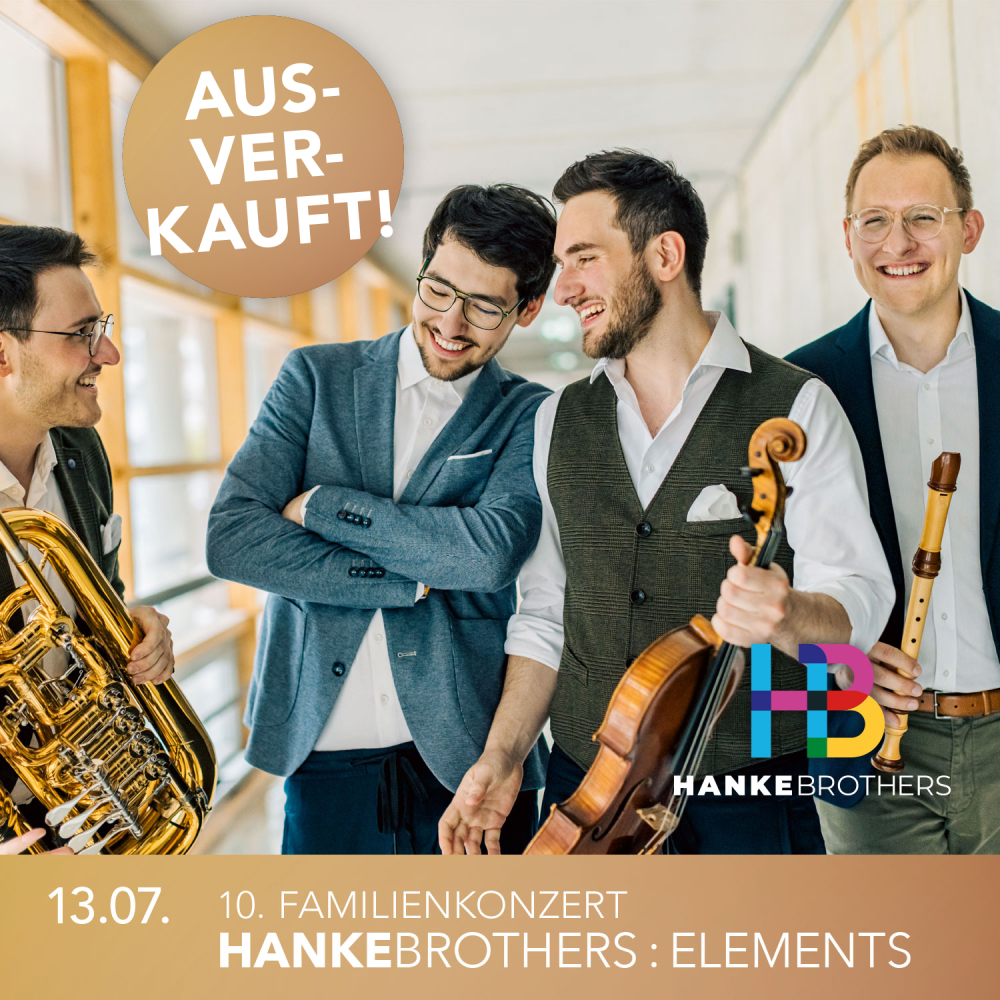 Unser 10. Familienkonzert mit den HANKE BROTHERS Die HANKE BROTHERS auf Schloss Zwingenberg